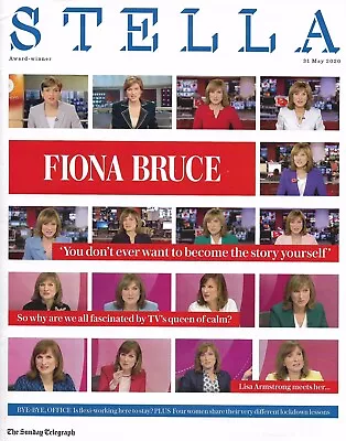 £7.99 • Buy Stella Magazine - FIONA BRUCE Cover & Interview - 31 May 2020