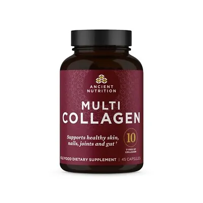 ANCIENT NUTRITION Multi Collagen 45 CapS Exp 5/2025 10 TYPES OF COLLAGEN • $26.24