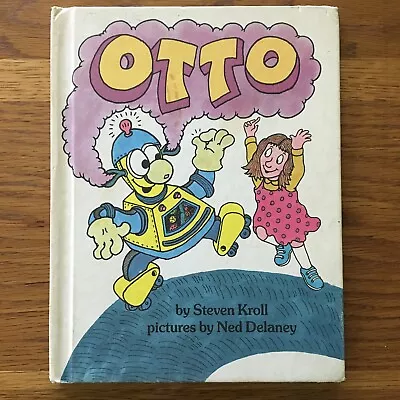 OTTO Book Steven Kroll Ned Delaney Parents Magazine 1982 HB Kids Picture • $8.70