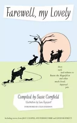 Farewell My Lovely - Susie Cornfield • £3.60