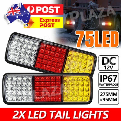 $32.95 • Buy 2 X 75 LED Tail Lights 12V Brake Reverse Trailer Truck UTE Boat Submersible Lamp