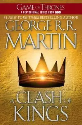 A Clash Of Kings (A Song Of Ice And Fire Book 2) - Paperback - ACCEPTABLE • $4.30