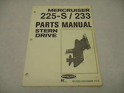 90-67780 1975 Mercury Mercruiser 225-S 233 Stern Drive Parts List Manual • $19.95