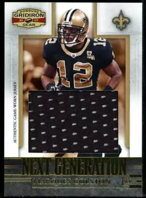 Marques Colston Card 2007 Gridiron Gear Next Generation Jerseys Jumbo Swatch #21 • $11