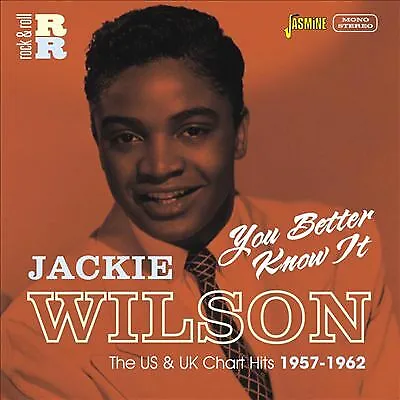 JACKIE WILSON You Better Know It - The Us And Uk Chart Hits 1957-1962 CD New 060 • £17.99