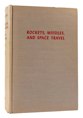 $59.95 • Buy Willy Ley ROCKETS, MISSILES, AND SPACE TRAVEL  Revised And Enlarged Edition 5th