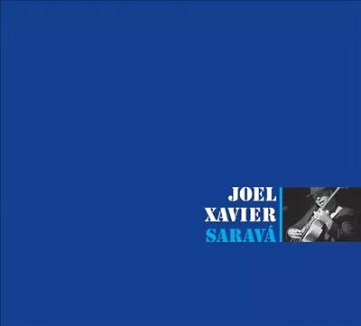 Joel Xavier - Sarav  New Cd • $11.93