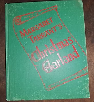 Vintage Book - MARGARET TARRANT'S CHRISTMAS GARLAND 1942  • $35