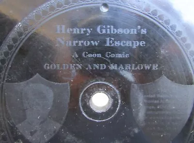 EDISON DIAMOND DISC RECORD  GIBSON's NARROW ESCAPE  - A COON COMIC- GIBSON OWES • $4.99