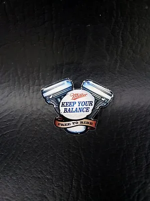 $9.99 • Buy Miller Beer HOG Keep Your Balance - Free To Ride V Twin Pin Badge 