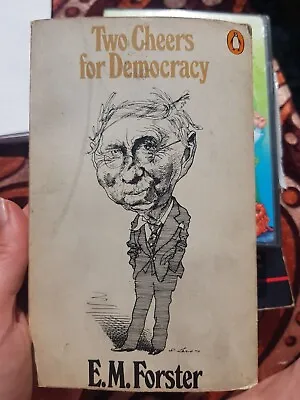 £8.50 • Buy TWO CHEERS For DEMOCRACY E.M. Forster Paperback BOOK Vintage Penguin 1974 Essays
