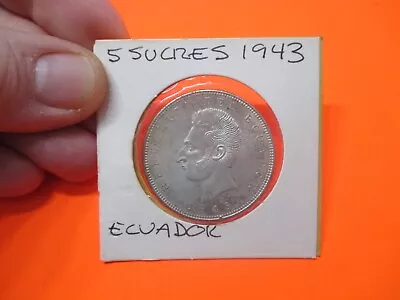 1943 5 Sucres Silver Coin Ecuador Ungraded/excellent Free Ship • $32.85