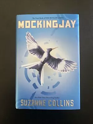 Mockingjay By Suzanne Collins (2010 Hardcover) • $5