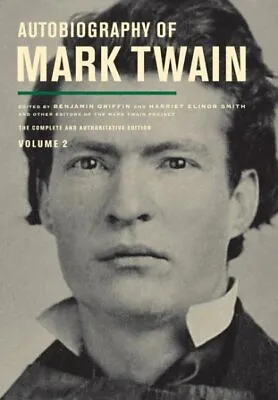 Autobiography Of Mark Twain Hardcover By Twain Mark; Griffin Benjamin (EDT... • $7.89