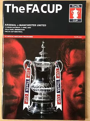 Arsenal Manchester United FA CUP SEMI FINAL 2004 MINT • £1.99