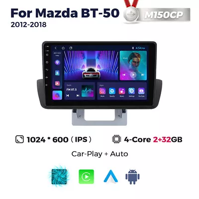 For Mazda BT50 2012-2018 Android Auto Radio Car GPS Navi Stereo Carplay BT WIFI • $229.99