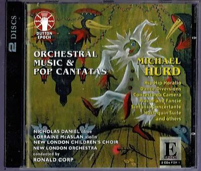 Dutton 2 Cd Ronald Corp - Michael Hurd Orchestral Music & Pop Cantatas • $11.13