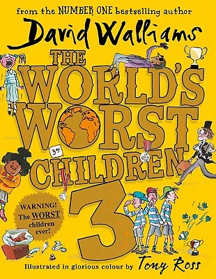 World’s Worst Children 3 By David Walliams Hardcover 9780008304591 NEW • £9.90