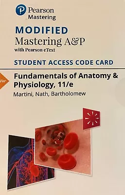 Pearson Mastering Fundamentals Of Anatomy Physiology / Access Code EText 11/e • $90