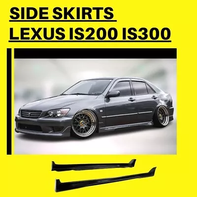 For LEXUS (1998-2005) IS200 IS200 Side Skirts Extension Panels TRD STYLE Altezza • $299