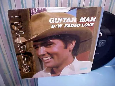 Elvis Presley - EX VINYL & EX PIC SLEEVE & EX AUDIO - Guitar Man / Faded Love • $14.99