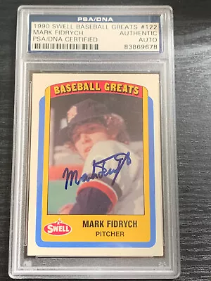 1990 Swell Baseball Greats Mark Fidrych Signed Card PSA/DNA Slabbed Auto Tigers • $45