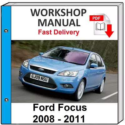 $6.99 • Buy Ford Focus 2008 2009 2010 2011 Service Repair Workshop Manual