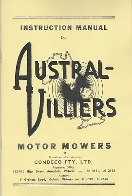 Austral-Villiers Vintage Motor Mower Operations Manual Copy • $6.50