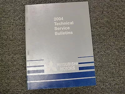 2004 Mitsubishi Montero Sport Eclipse Lancer Service Technical Bulletin Manual • $111.30