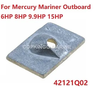 Boat AL Anode 42121Q02 For Mercury Mariner Outboard Motor 6HP 8HP 9.9HP 15HP • $19.99