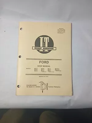 I&T Shop Service Ford SHOP MANUAL FO-41 2310 4610su G6243 • $30