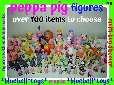 Peppa Pig Figures Over 100 Figures To Choose Multi-auction One P&P _A • £3.99