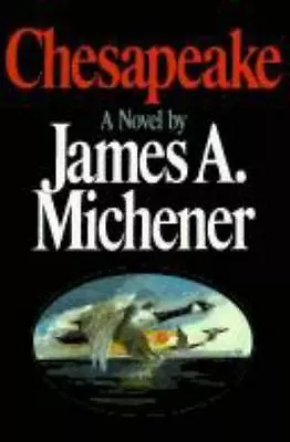 Chesapeake James A. Michener STATED 1ST EDITION  HARDCOVER • $64.99