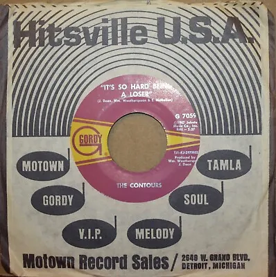 $6 • Buy CONTOURS **It's So Hard Being A Loser** LOVE GROWN Motown Soul 45 On GORDY 7059
