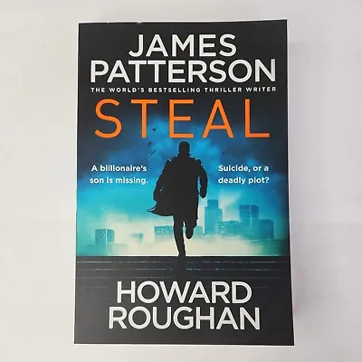 $12.90 • Buy Steal By James Patterson & Howard Roughan - Crime Thriller Novel Paperback 2022