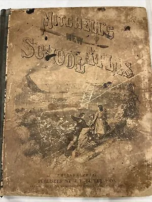 Mitchell’s New School Atlas 1878 • $125