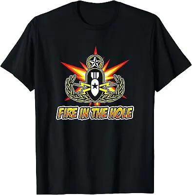 NEW LIMITED Fire In The Hole EOD Explosive Ordnance Disposal Badge T-Shirt • $21.99