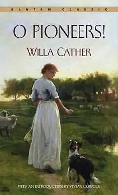 O Pioneers! (Bantam Classic) - Mass Market Paperback By Cather Willa - GOOD • $4.19