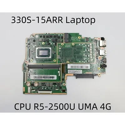 For Lenovo Ideapad 330S-15ARR Laptop Motherboard R5-2500U UMA 4G 5B20R27416 • $61.65