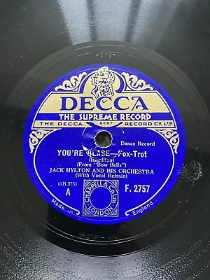 Jack Hylton 78rpm 10” You’re Blase/Mona Lisa • $12.62