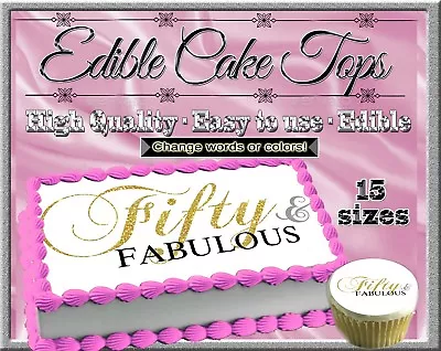 Fabulous And 50 Birthday Cake Topper Edible Paper Sugar Sheet Fifty 60 Sixty  • $10