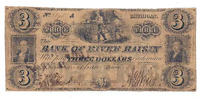 1843 The Bank Of River Raisin Monroe MI - $3 Note No.X37X - 285-UNL  • $110