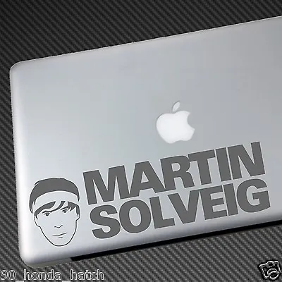 MARTIN SOLVEIG VINYL STICKER DECAL Dj Cd GTA Mad Decent Madeon Tchami Shirt Edm • £4.81