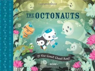 The Octonauts And The Great Ghost Reef: Now A Major Television Series! • £3.50