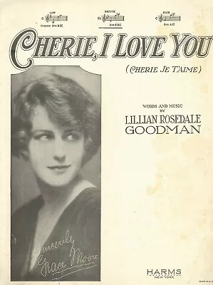 Cherie I Love You Sheet Music Piano Med Voice Guitar Ukulele 1926 Goodman Moore • $9.50