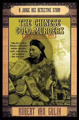 The Chinese Gold Murders: A Judge Dee Detective Story (Judge Dee Mysteries) By  • $6.19