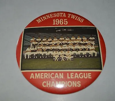 1965 Minnesota Twins Baseball American League Champions Team 6  Button  • $49.99