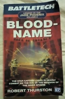 Battletech-Jade Phoenix: 2 Blood-Name - Robert Thurston 1991 Science Fiction PB • $13.95