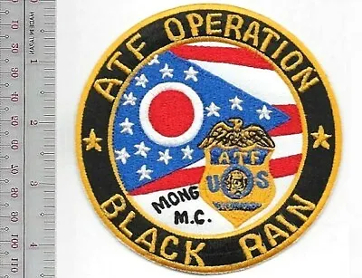 Operation Black Rain Undercover Mongols Bikers Gang ATF Operation Ohio Patch • $9.99