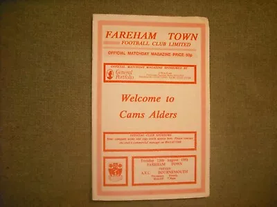 Fareham Town  V  Bournemouth  (friendly)  13-8-91 • £9.99